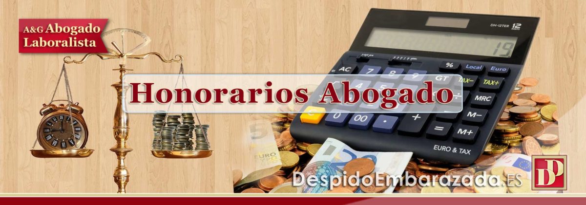 Honorarios: ¿Cuánto COBRA un Abogado Laboral en Casos de Despido Nulo?