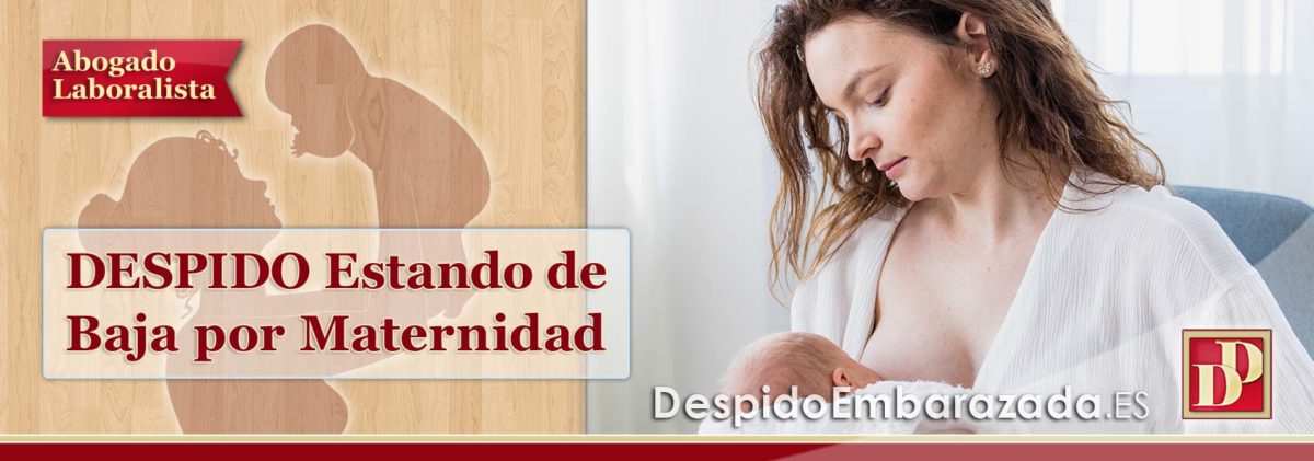 ¿Me Pueden Despedir Estando de Baja por Maternidad?