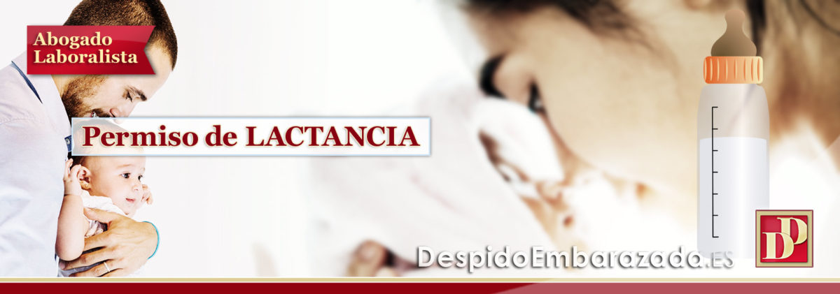 Permiso de LACTANCIA 2021 del Padre y de la Madre: Cómo Solicitarlo